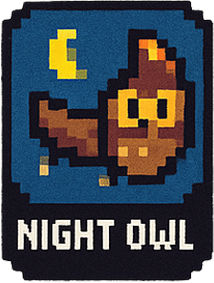 🦉 Night Owl