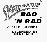 Skate or Die : Bad 'N Rad [US] Thumbnail