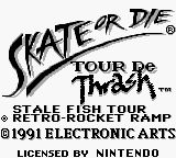 Skate or Die : Tour de Thrash [US] Thumbnail