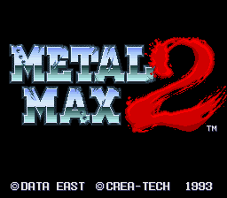 Metal Max 2 (Japan) [JP]