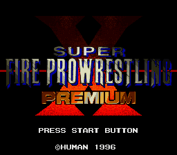 Super Fire Pro Wrestling X Premium (Japan) [JP]