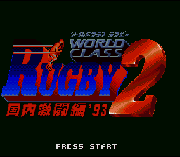 World Class Rugby 2 - Kokunai Gekitou Hen '93 (Japan) [JP] Thumbnail