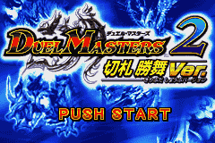 Duel Masters 2 – Kirifuda Shoubu Ver. (Japan) [JP]